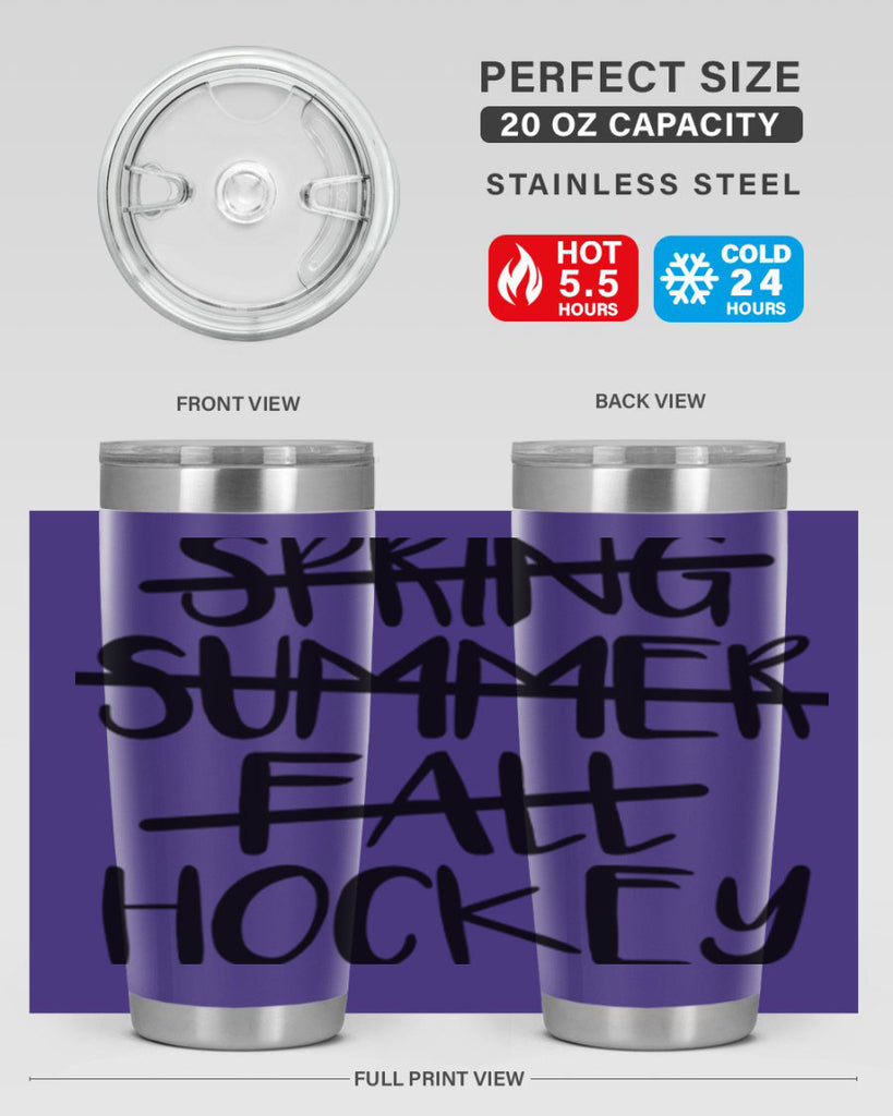 Spring summer fall Hockey 430#- hockey- Tumbler