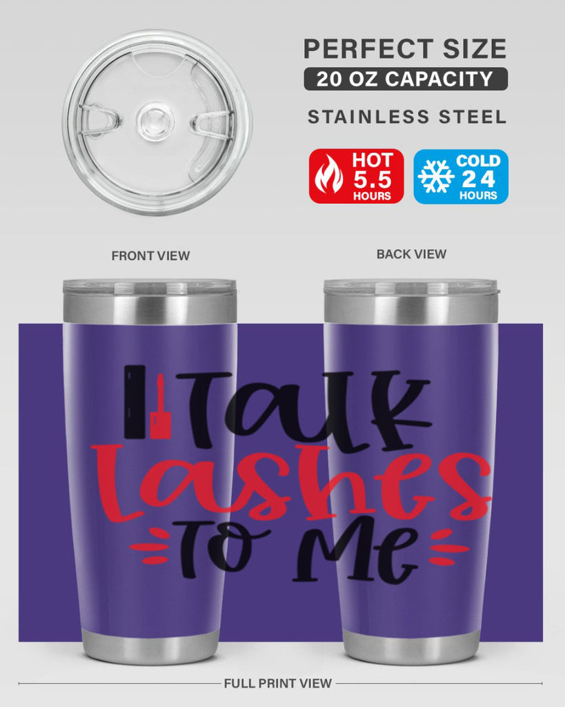 Talk Lashes To Me Style 219#- make up- Tumbler