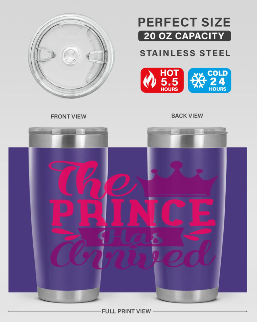 The Prince Has Arrived Style 197#- baby- tumbler