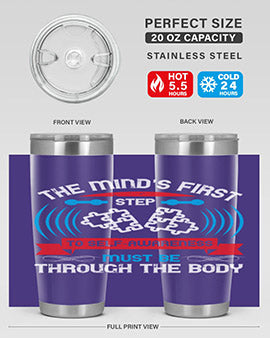 The minds first step to selfawareness must be through the body Style 19#- self awareness- Tumbler