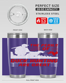 The perils of duck hunting are great Style 14#- duck- Tumbler