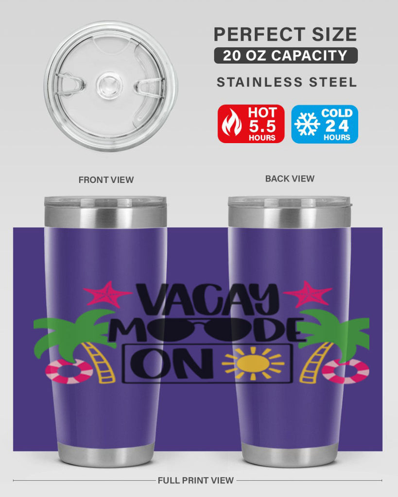 Vacay Moode On Style 7#- summer- Tumbler