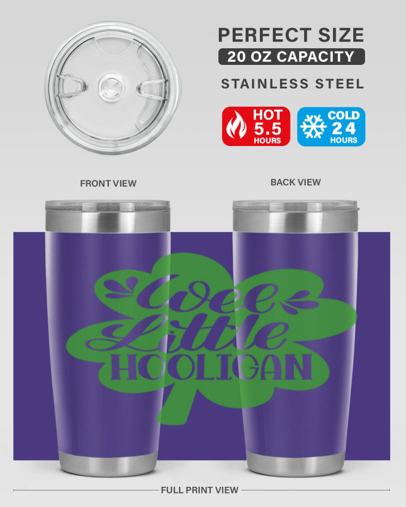 Wee Little Hooligan Style 16#- St Patricks Day- Tumbler