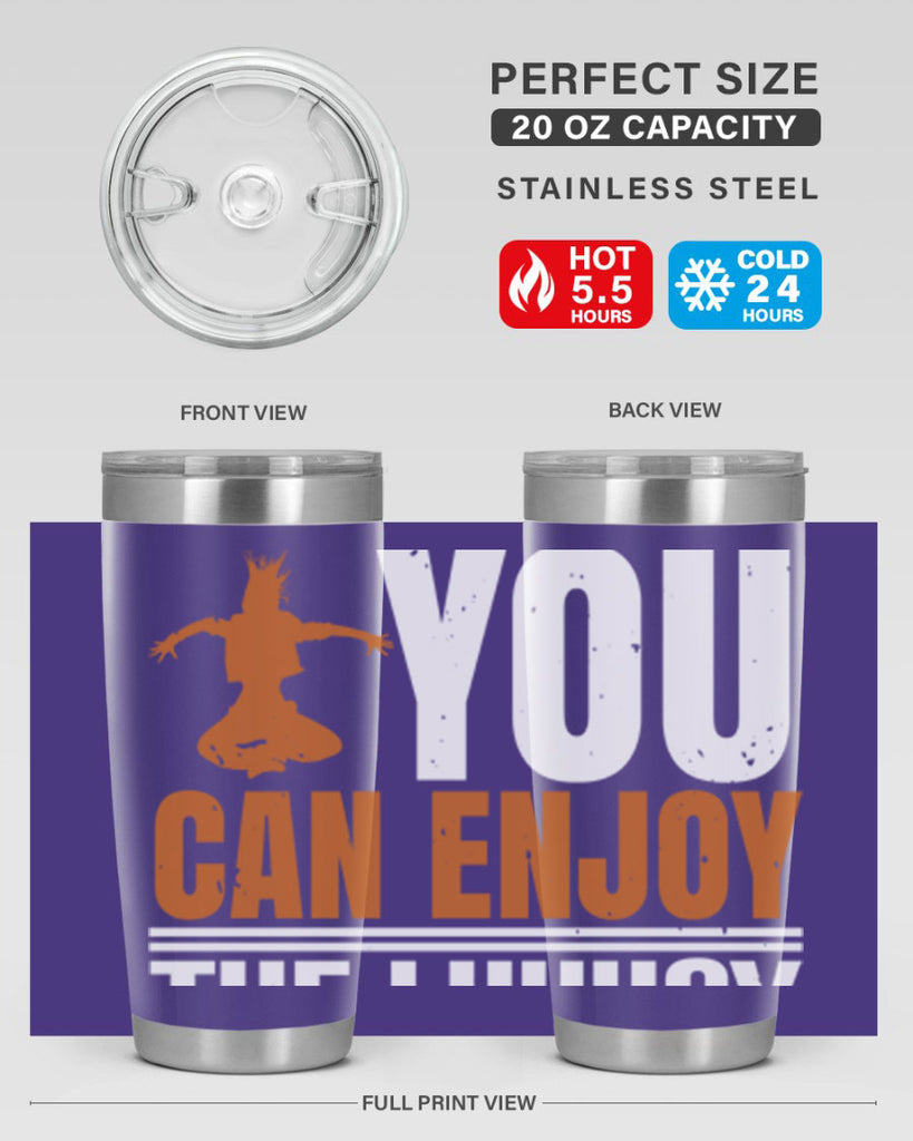 When you dance you can enjoy the luxury of being you 43#- dance- Tumbler