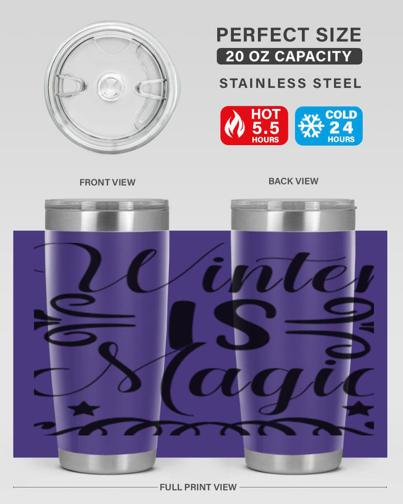 Winter is Magic 559#- winter- Tumbler