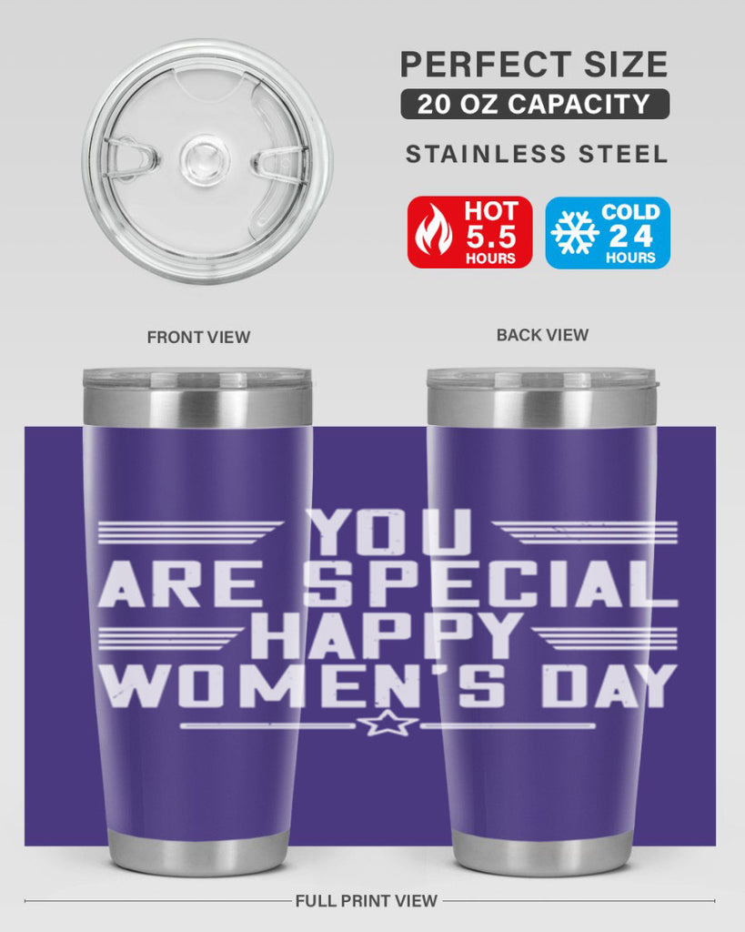 You are Special Happy Womens Day Style 3#- womens day- Tumbler