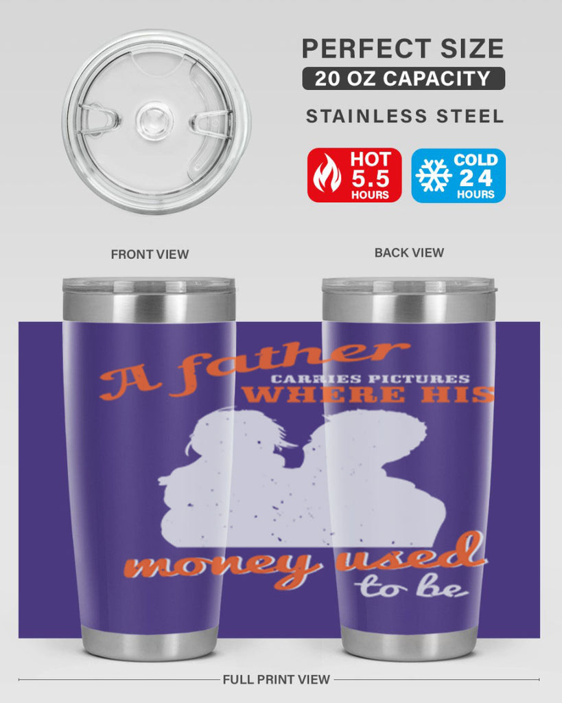 a father carries pictures 273#- fathers day- Tumbler