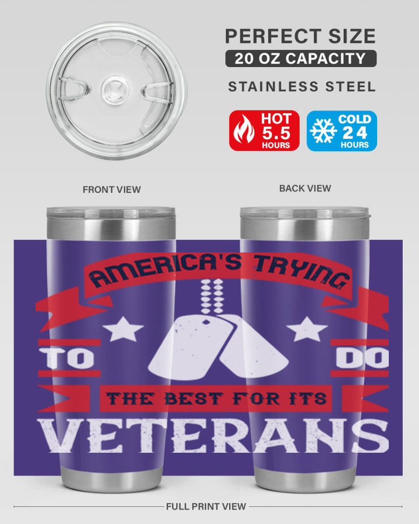 americas trying to do the best for its veteran 78#- Veterns Day- Tumbler
