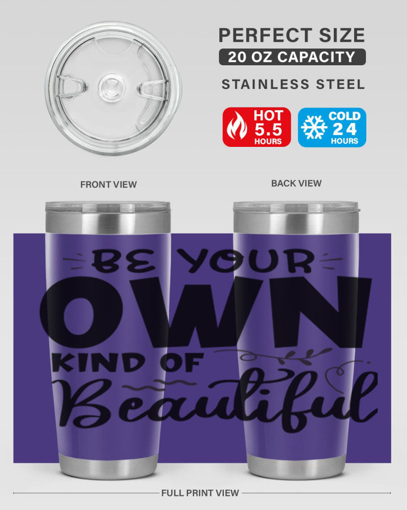 be your own kind of beautiful 90#- bathroom- Tumbler