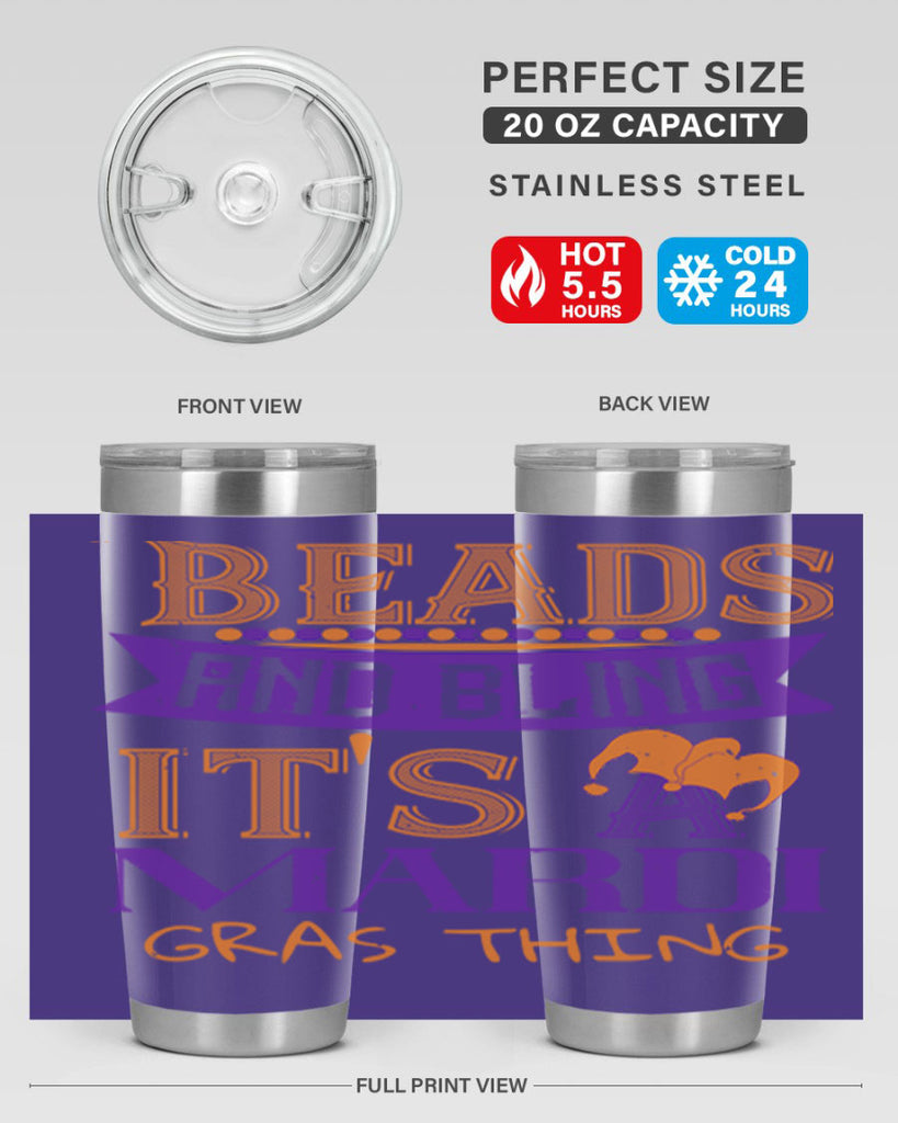 beads and bling its a mardi gras thing 51#- mardi gras- Tumbler