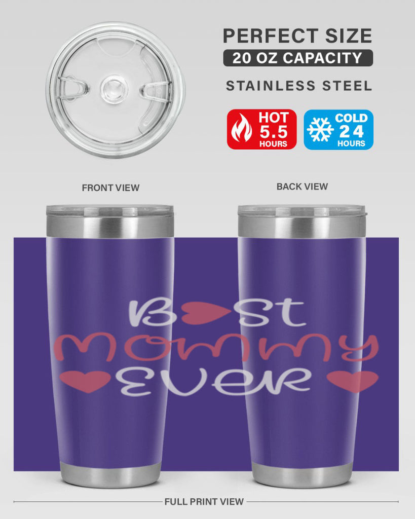 best mommy ever 199#- mom- Tumbler
