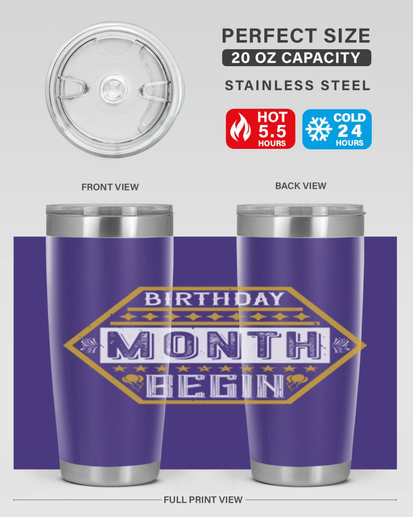 birthday month begin Style 9#- birthday- tumbler