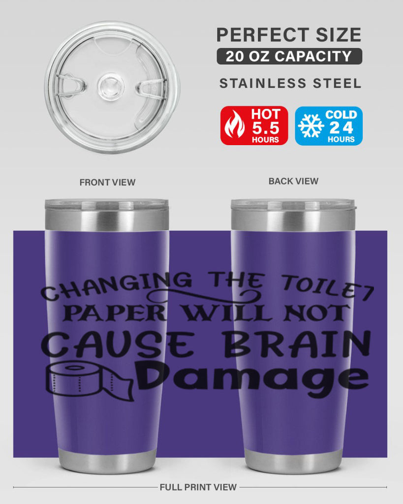 changing the toilet paper will not cause brain damage 86#- bathroom- Tumbler