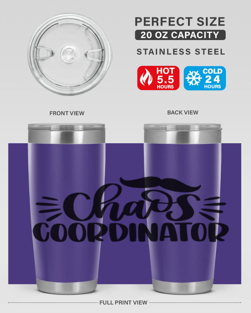 chaos coordinator 68#- fathers day- Tumbler