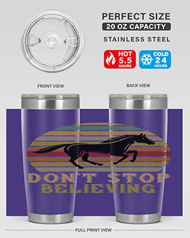 don’t stop believing Style 8#- horse- Tumbler