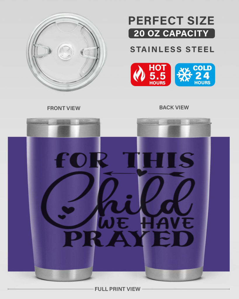 for this child we have prayed Style 265#- baby- tumbler
