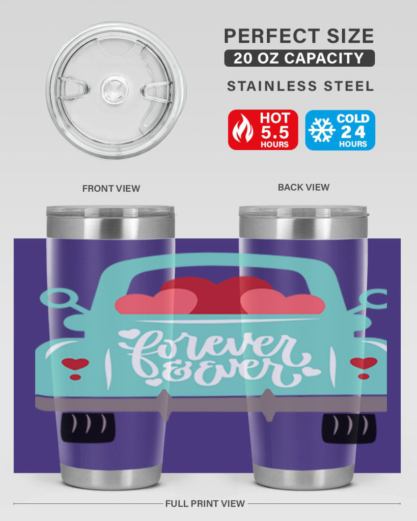 forever ever 27#- valentines day- Tumbler