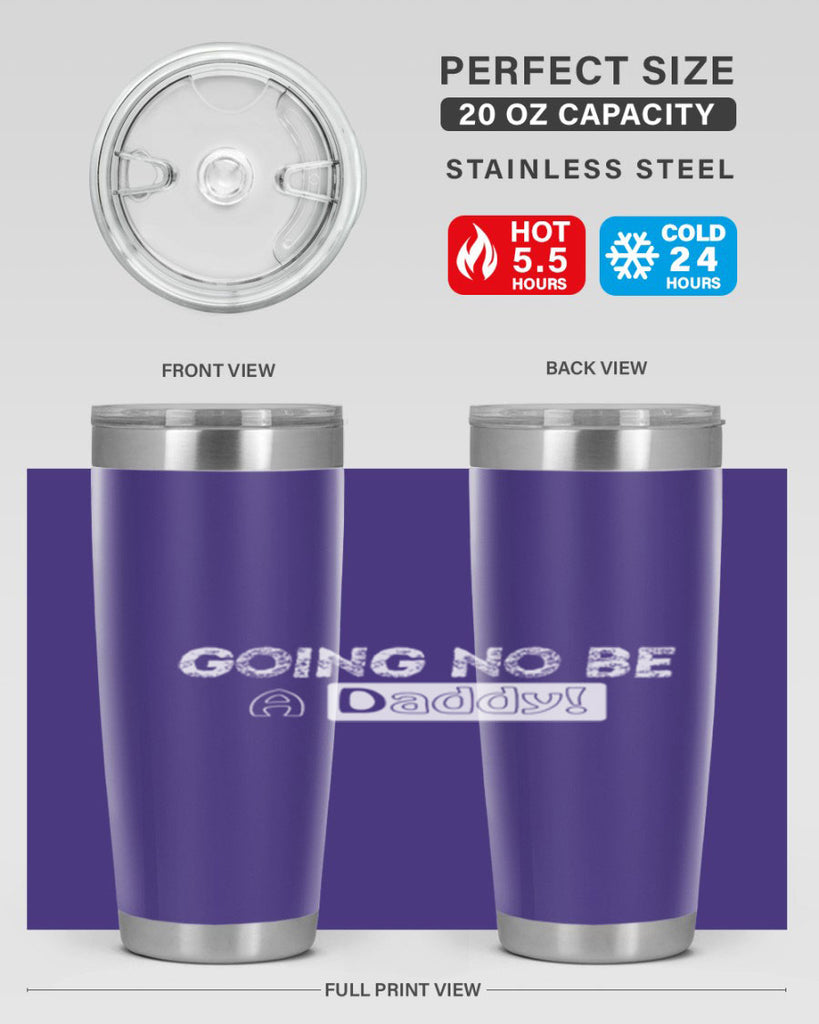 going to be a daddy 12#- dad- Tumbler