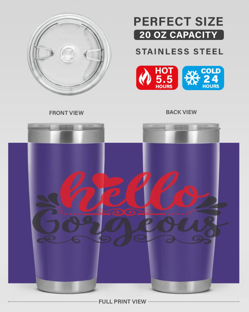 hello gorgeous Style 155#- make up- Tumbler