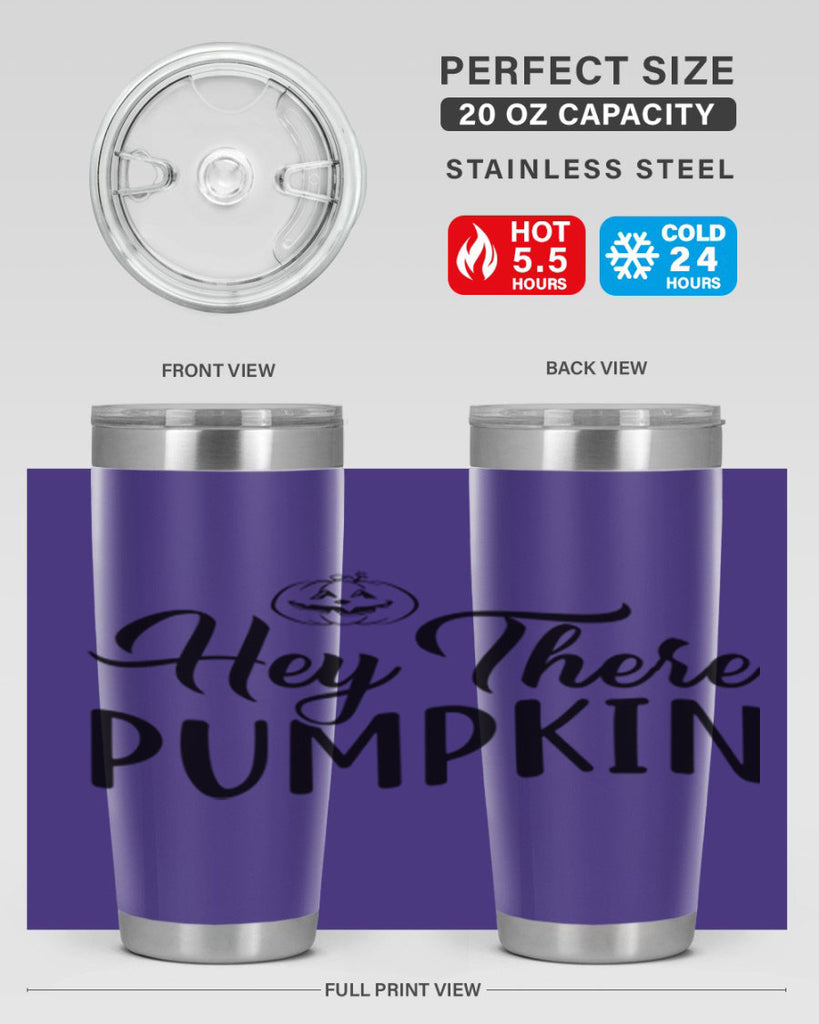 hey there pumpkin 303#- fall- Tumbler