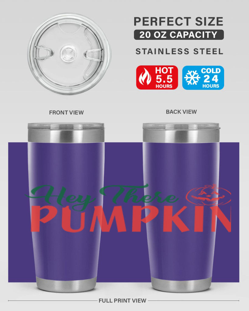 hey there pumpkin 305#- fall- Tumbler