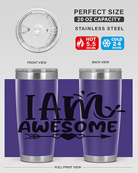 i am awesome Style 19#- autism- Tumbler