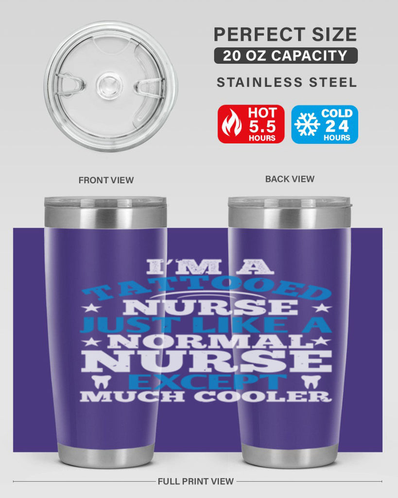 i am tattooed nurse just like a Style 337#- nurse- tumbler