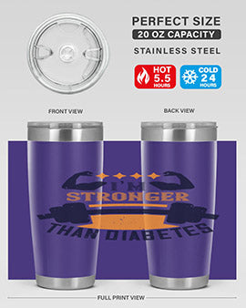 i’m stronger than diabetes Style 23#- diabetes- Tumbler