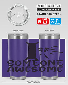 if someone awesome Style 26#- autism- Tumbler