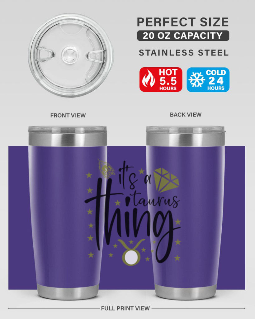 its a Taurus thing 273#- zodiac- Tumbler