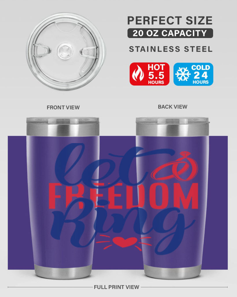 let freedom ring Style 58#- Fourt Of July- Tumbler