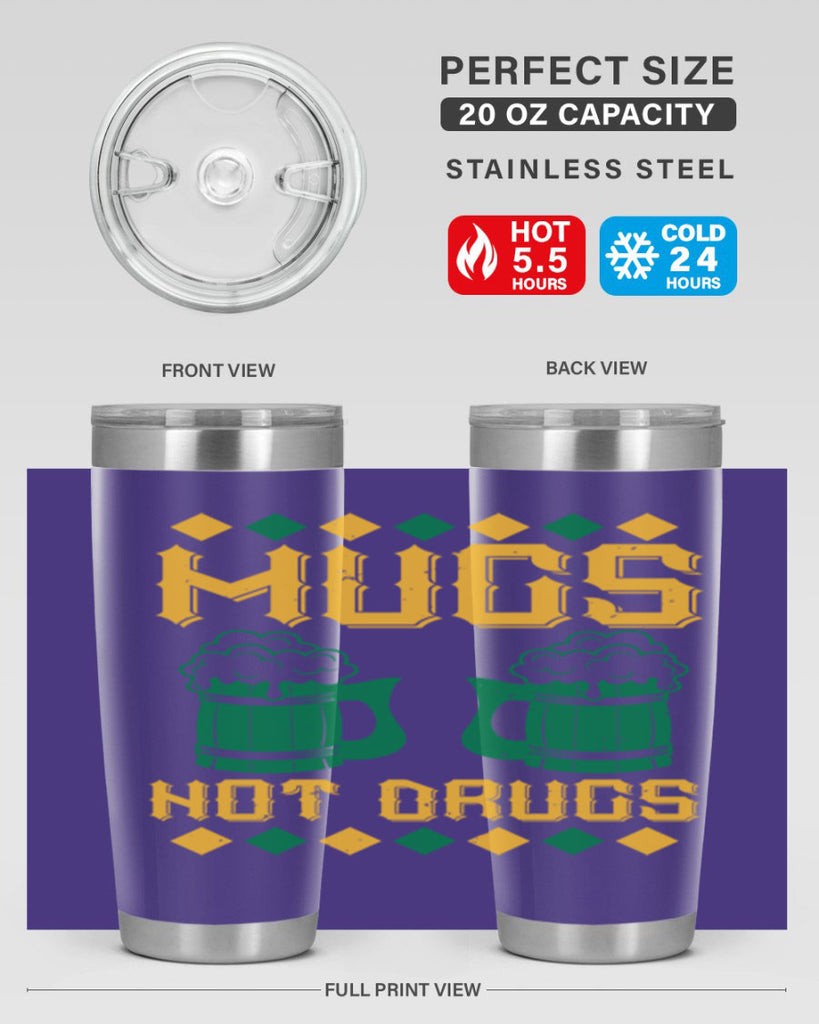 mugs not drugs 59#- beer- Tumbler