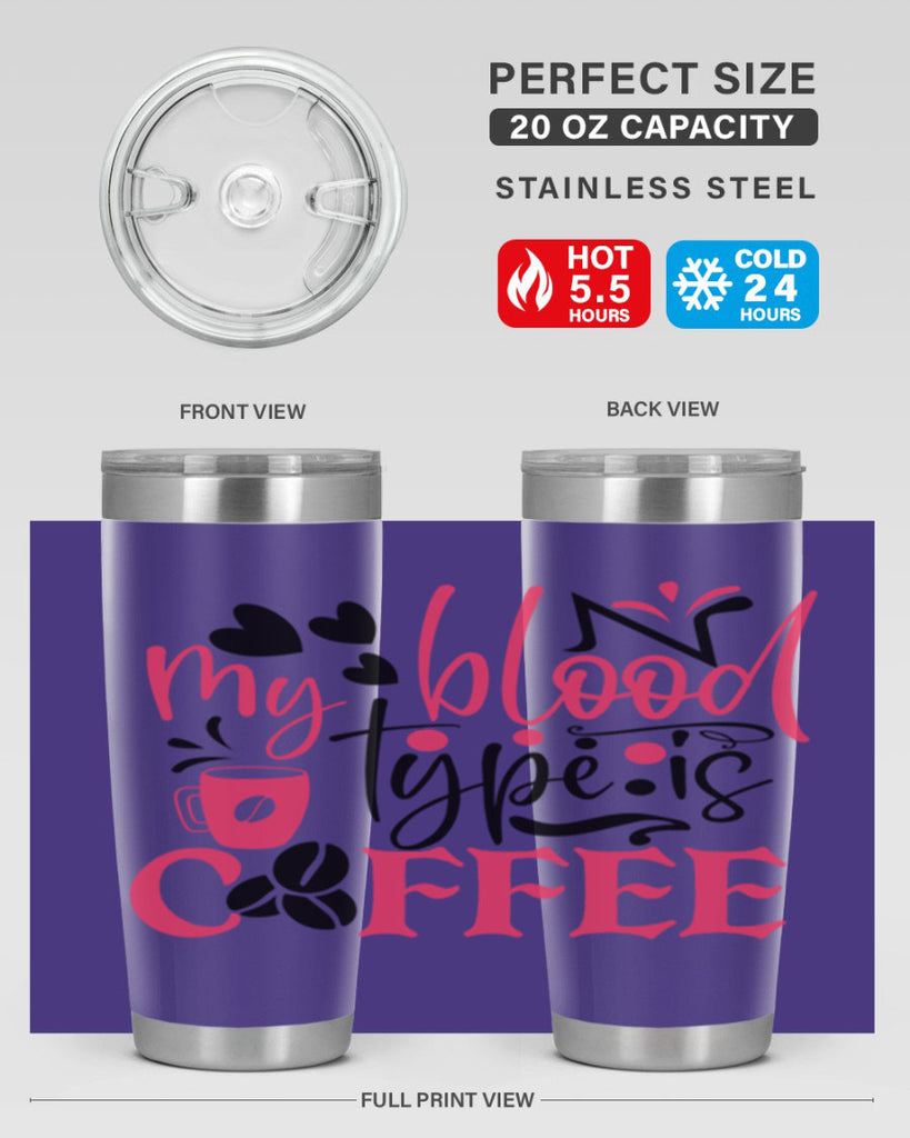 my blood type is coffee Style 375#- nurse- tumbler