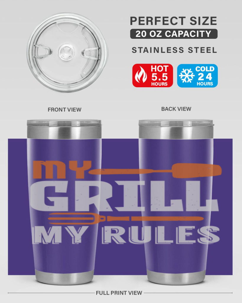 my grill my rules 20#- bbq- Tumbler