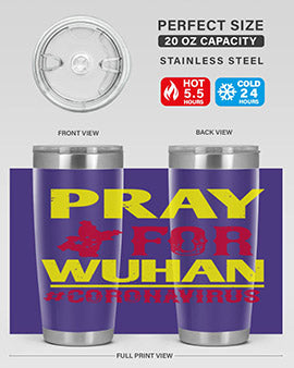 pray for wuhan coronavirus Style 27#- corona virus- Tumbler