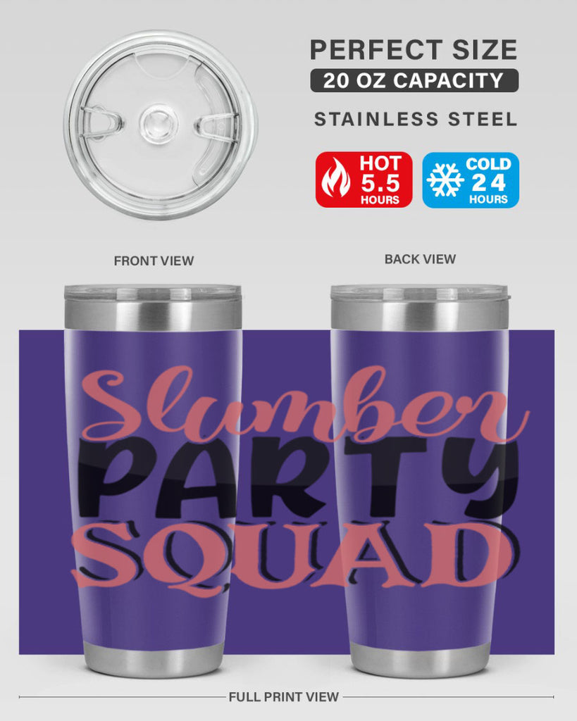 slumber party squad Style 43#- Best Friend- Tumbler