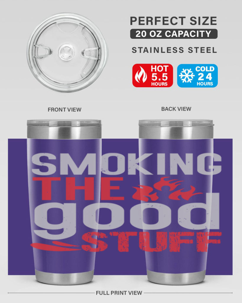 smoking the good stuff 10#- bbq- Tumbler