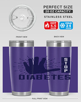 stop diabetes Style 12#- diabetes- Tumbler