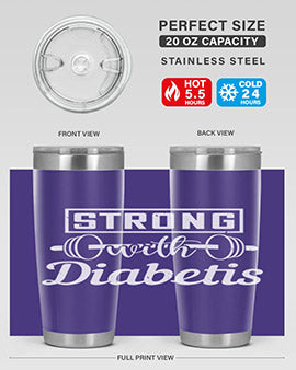 strog with diabetis Style 11#- diabetes- Tumbler