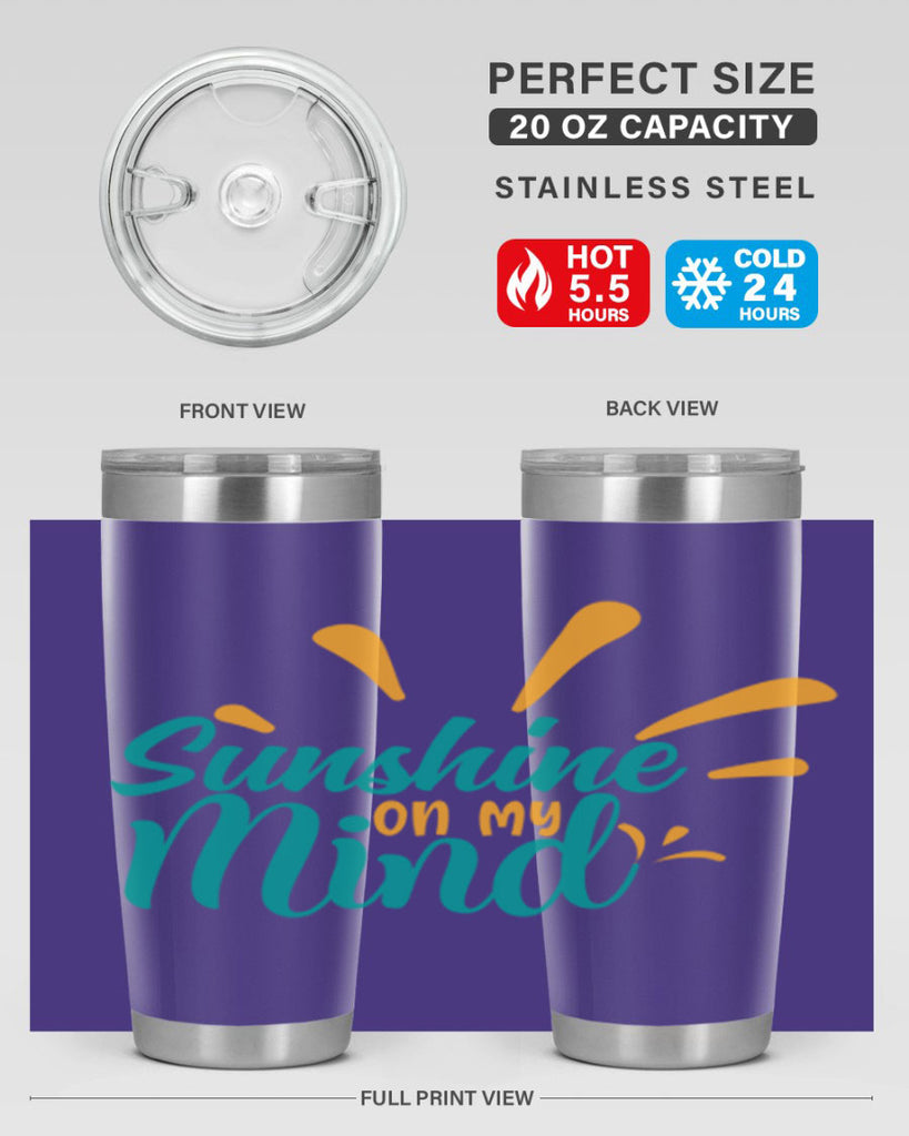 sunshine on my mind Style 74#- summer- Tumbler