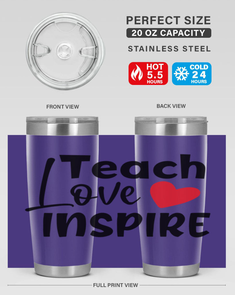 teach love inspre Style 146#- teacher- tumbler