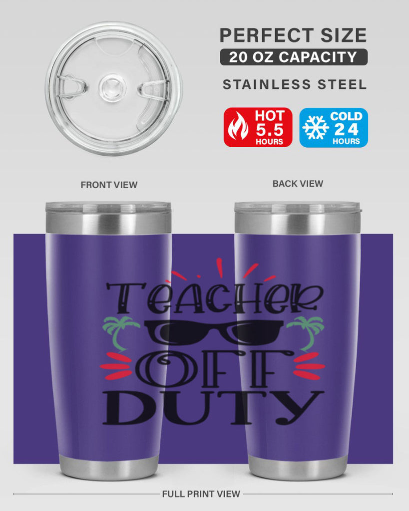 teacher off duty Style 204#- teacher- tumbler
