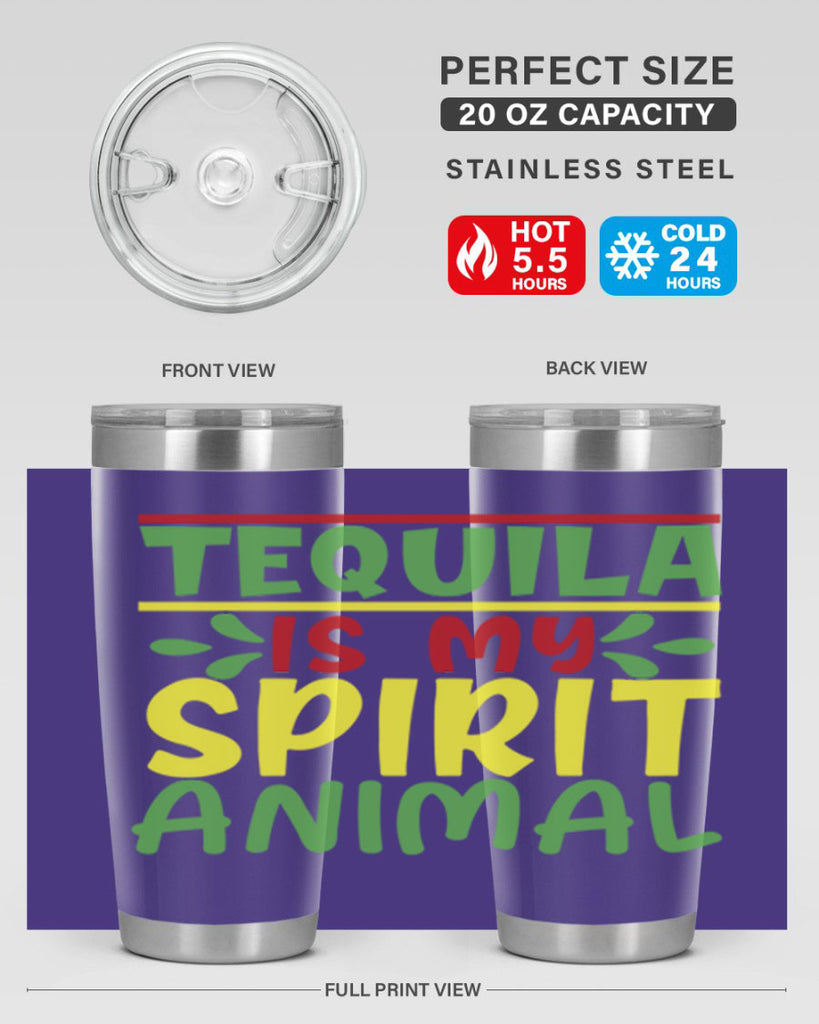 tequila is my spirit animal 1#- cinco de mayo- Tumbler