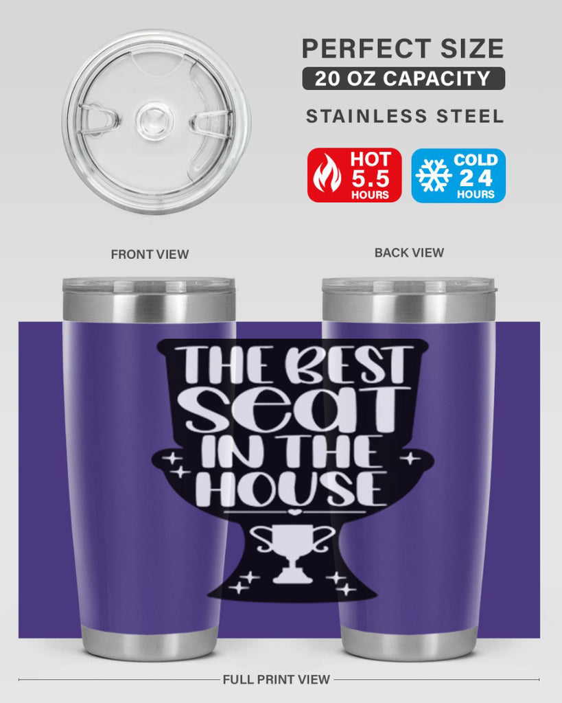 the best seat in the house 13#- bathroom- Tumbler