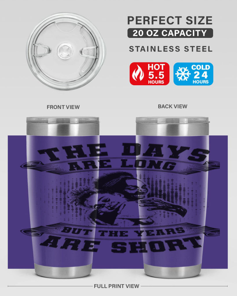 the days are long but the years are short 28#- mothers day- Tumbler