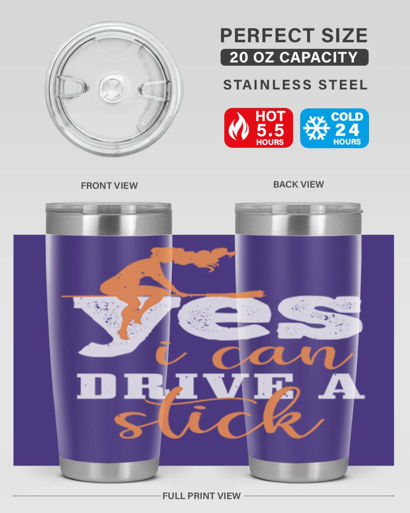 yesi can drive a stick 120#- halloween- Tumbler