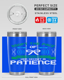 Adopt the pace of nature her secret is patience Style 50#- self awareness- Tumbler