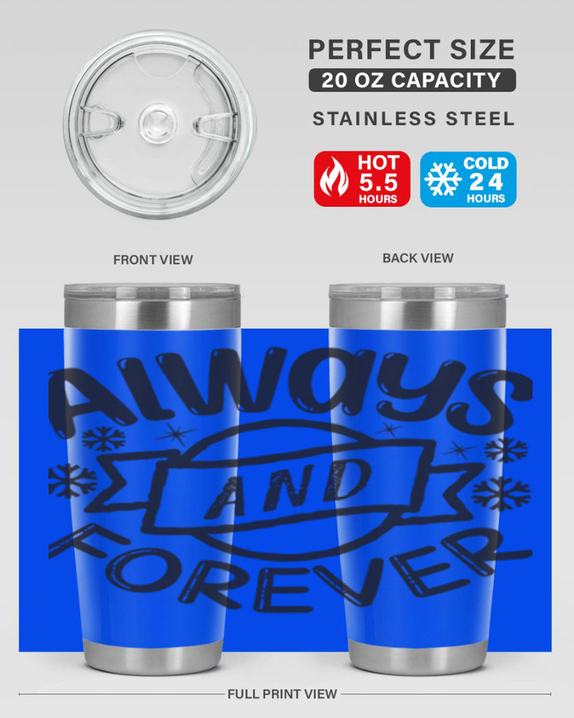 Always and forever 16#- winter- Tumbler
