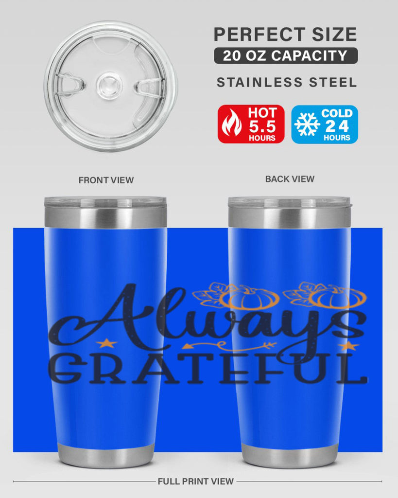Alwaysgrateful 9#- fall- Tumbler