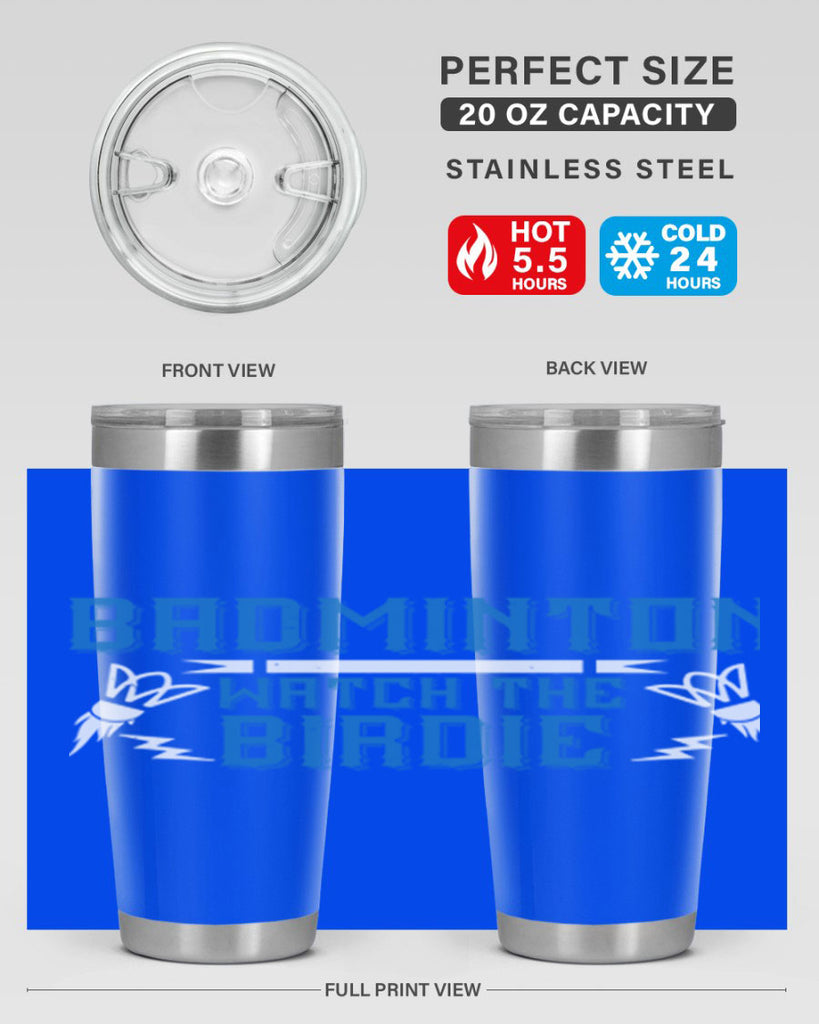 Badminton Watch the Birdie 1726#- badminton- Tumbler